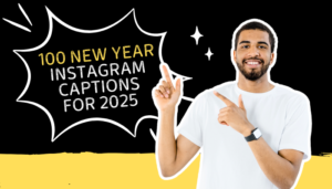 100 New Year Instagram Captions For 2025
