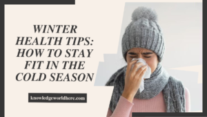 Winter Health Tips