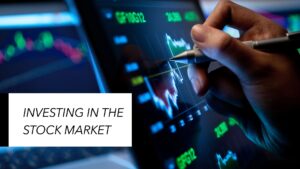 Investing in the Stock Market