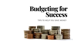 Budgeting for Success