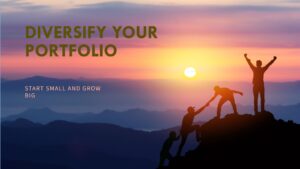 Diversify Your Portfolio