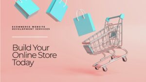 Build Your Online Store Today