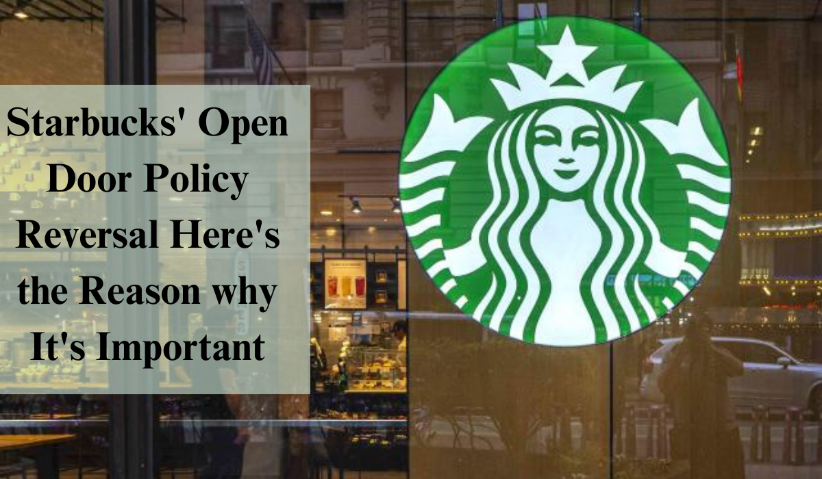 Starbucks Open Door Policy